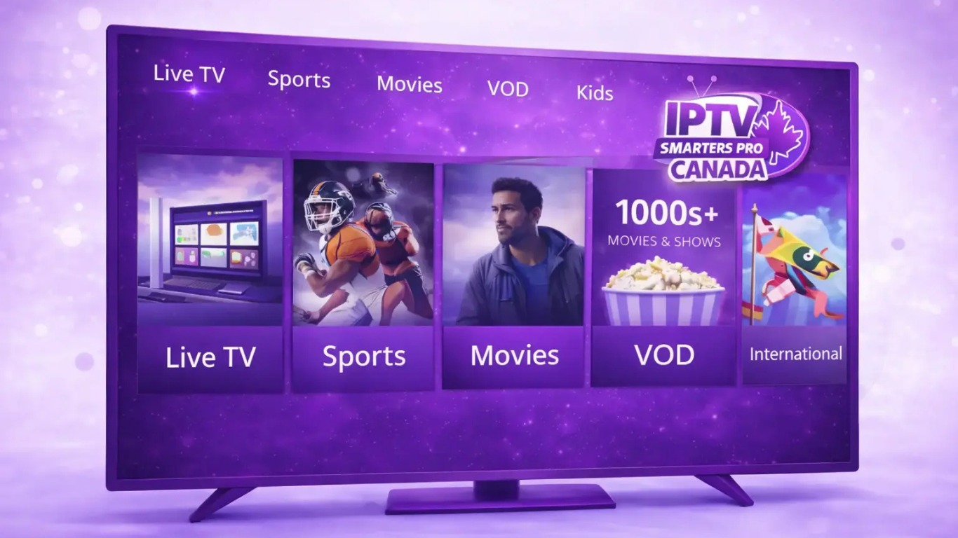 Canada IPTV Sports 2026 – The Ultimate Streaming Solution for Sports Fans