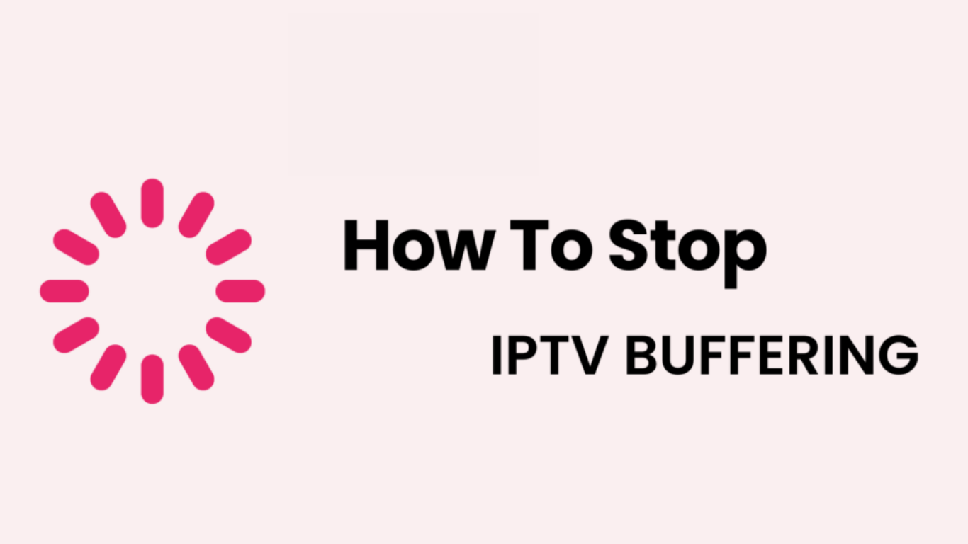 How to Fix IPTV Freezing in Canada - Complete Guide for Smooth IPTV Streaming