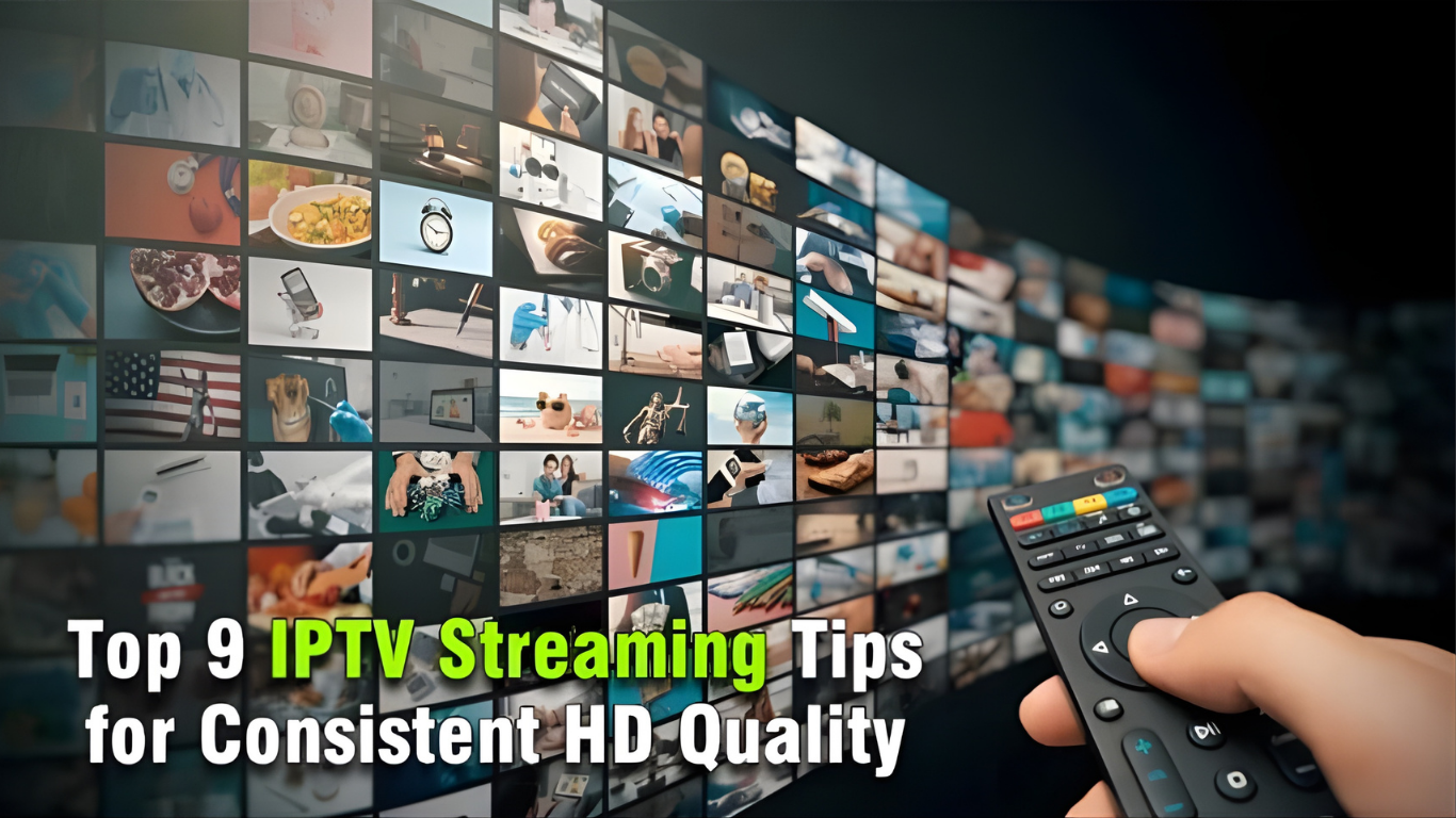 How to Improve IPTV Streaming Quality in Canada