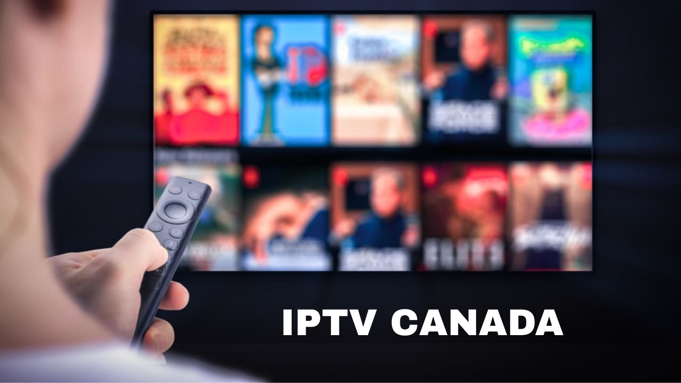 IPTV Canada – The Complete Guide to Premium Streaming in 2026